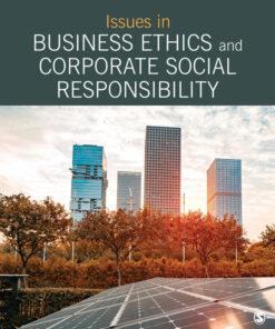Issues in Business Ethics and Corporate Social Responsibility: Selections from SAGE Business Researcher eBook