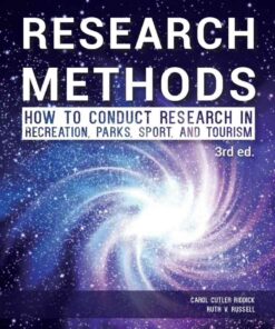 Research Methods: How To Conduct Research In Recreation, Parks, Sport, And Tourism, 3rd Edition eBook