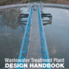 Wastewater Treatment Plant Design Handbook eBook