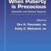 When Puberty is Precocious: Scientific and Clinical Aspects eBook
