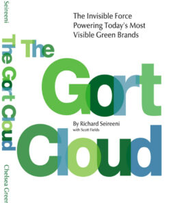 The Gort Cloud: The Invisible Force Powering Today's Most Visible Green Brands eBook