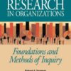 Research in Organizations: Foundations and Methods in Inquiry eBook