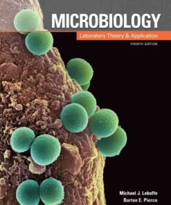 Microbiology: Laboratory Theory and Application, 4th Edition eBook