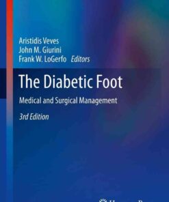 The Diabetic Foot: Medical and Surgical Management eBook