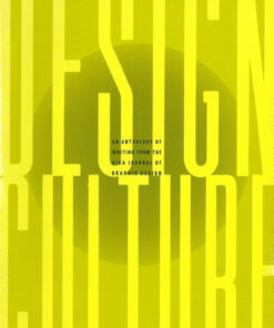 Design Culture: An Anthology of Writing from the AIGA Journal of Graphic Design eBook