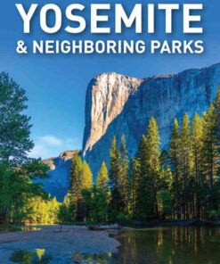 Frommer's Yosemite and Neighboring Parks eBook