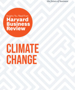 Climate Change: The Insights You Need from Harvard Business Review eBook