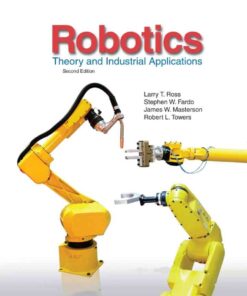 Robotics: Theory and Industrial Applications, 2nd Edition eBook
