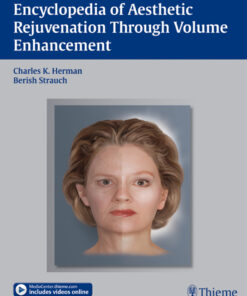 Encyclopedia of Aesthetic Rejuvenation Through Volume Enhancement eBook