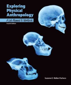 Exploring Physical Anthropology: Lab Manual and Workbook, 4th Edition eBook