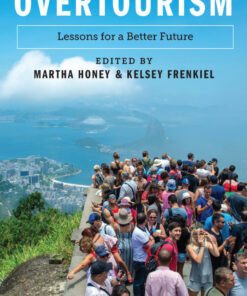 Overtourism: Lessons for a Better Future eBook