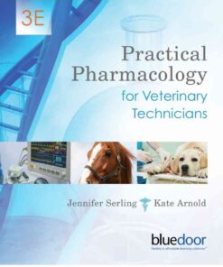 Practical Pharmacology for Veterinary Technicians, 3rd Edition eBook