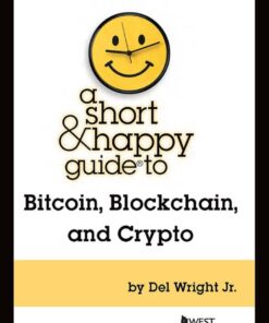 Wright's A Short & Happy Guide to Bitcoin, Blockchain, and Crypto eBook