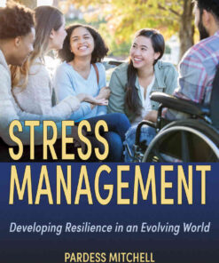 Stress Management: Developing Resilience in an Evolving World, 1st Edition eBook