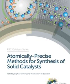 Atomically-Precise Methods for Synthesis of Solid Catalysts eBook