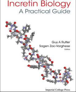Incretin Biology - A Practical Guide: Glp-1 And Gip Physiology: GLP-1 and GIP Physiology eBook