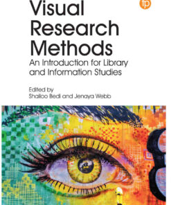 Visual Research Methods: An Introduction for Library and Information Studies eBook