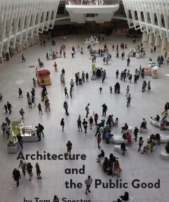 Architecture and the Public Good eBook
