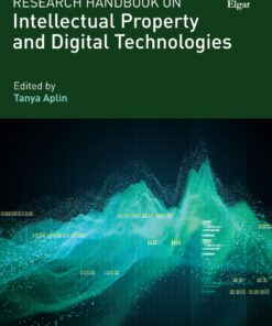 Research Handbook on Intellectual Property and Digital Technologies eBook