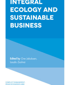 Integral Ecology and Sustainable Business eBook