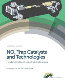 NOx Trap Catalysts and Technologies: Fundamentals and Industrial Applications eBook