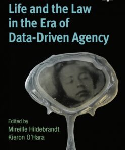 Life and the Law in the Era of Data-Driven Agency eBook