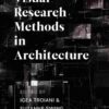Visual Research Methods in Architecture, 1st Edition eBook