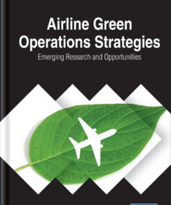 Airline Green Operations Strategies: Emerging Research and Opportunities eBook