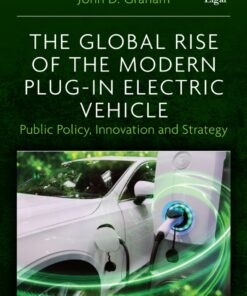 The Global Rise of the Modern Plug-In Electric Vehicle eBook