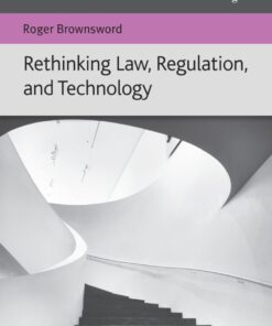 Rethinking Law, Regulation, and Technology eBook