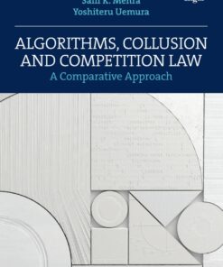 Algorithms, Collusion and Competition Law eBook