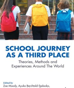 School Journey as a Third Place: Theories, Methods and Experiences Around The World eBook