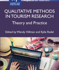 Qualitative Methods in Tourism Research: Theory and Practice eBook