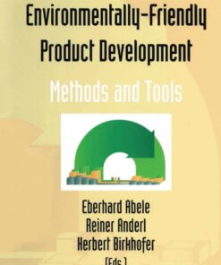 Environmentally-Friendly Product Development: Methods and Tools eBook