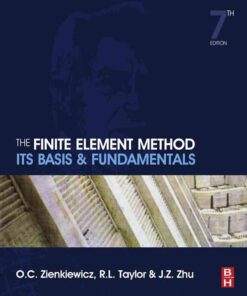 The Finite Element Method: Its Basis and Fundamentals: Its Basis and Fundamentals eBook
