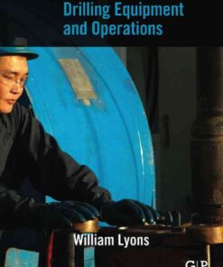 Working Guide to Drilling Equipment and Operations eBook