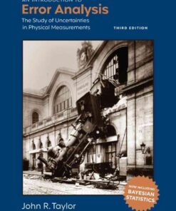 An Introduction to Error Analysis: The Study of Uncertainties in Physical Measurements, 3rd Edition eBook
