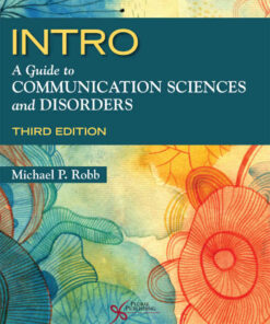INTRO: A Guide to Communication Sciences and Disorders, 3rd Edition eBook