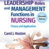 Leadership Roles and Management Functions in Nursing: Theory and Application, 11th Edition eBook