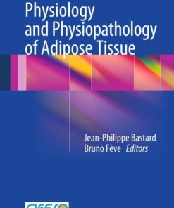 Physiology and Physiopathology of Adipose Tissue eBook