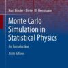 Monte Carlo Simulation in Statistical Physics: An Introduction eBook