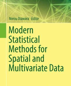 Modern Statistical Methods for Spatial and Multivariate Data eBook