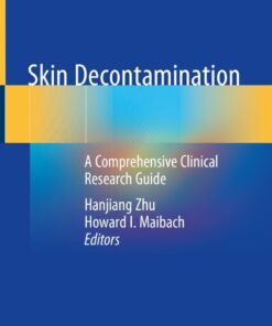 Skin Decontamination: A Comprehensive Clinical Research Guide eBook