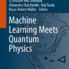 Machine Learning Meets Quantum Physics eBook