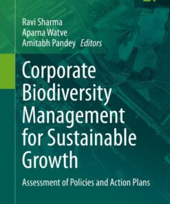 Corporate Biodiversity Management for Sustainable Growth: Assessment of Policies and Action Plans eBook