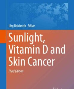 Sunlight, Vitamin D and Skin Cancer eBook