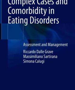 Complex Cases and Comorbidity in Eating Disorders: Assessment and Management eBook