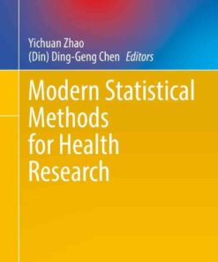 Modern Statistical Methods for Health Research eBook