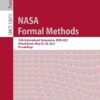 NASA Formal Methods: 13th International Symposium, NFM 2021, Virtual Event, May 24–28, 2021, Proceedings eBook