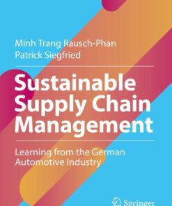 Sustainable Supply Chain Management: Learning from the German Automotive Industry eBook